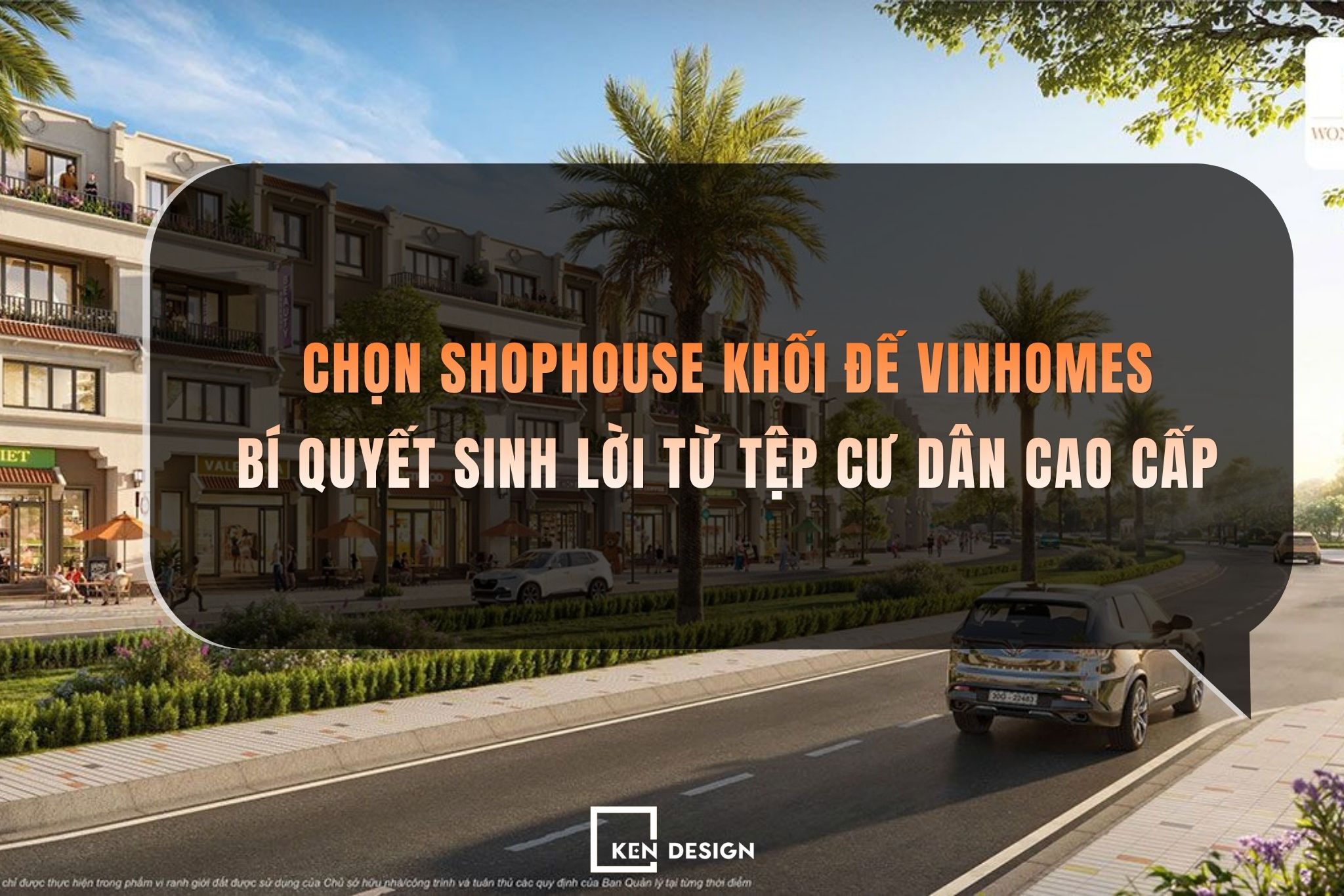 Chọn shophouse khối đế Vinhomes: Bí quyết sinh lời từ tệp cư dân cao cấp